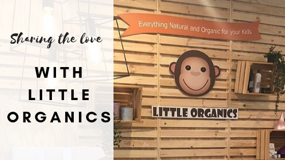 Sharing the love with Little Organics