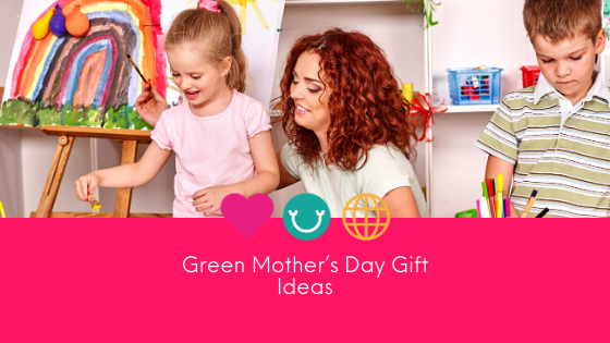 Green Mother’s Day Gift Ideas