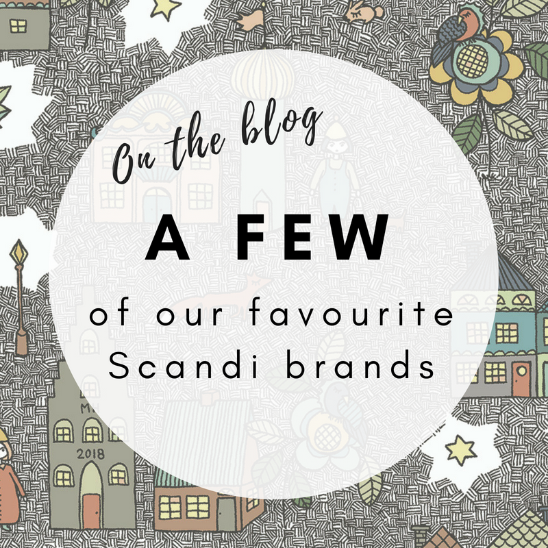 A Few of Our Favourite Scandi Brands