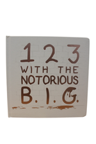 123 With The Notorious B.I.G Home Decor Sign, ,