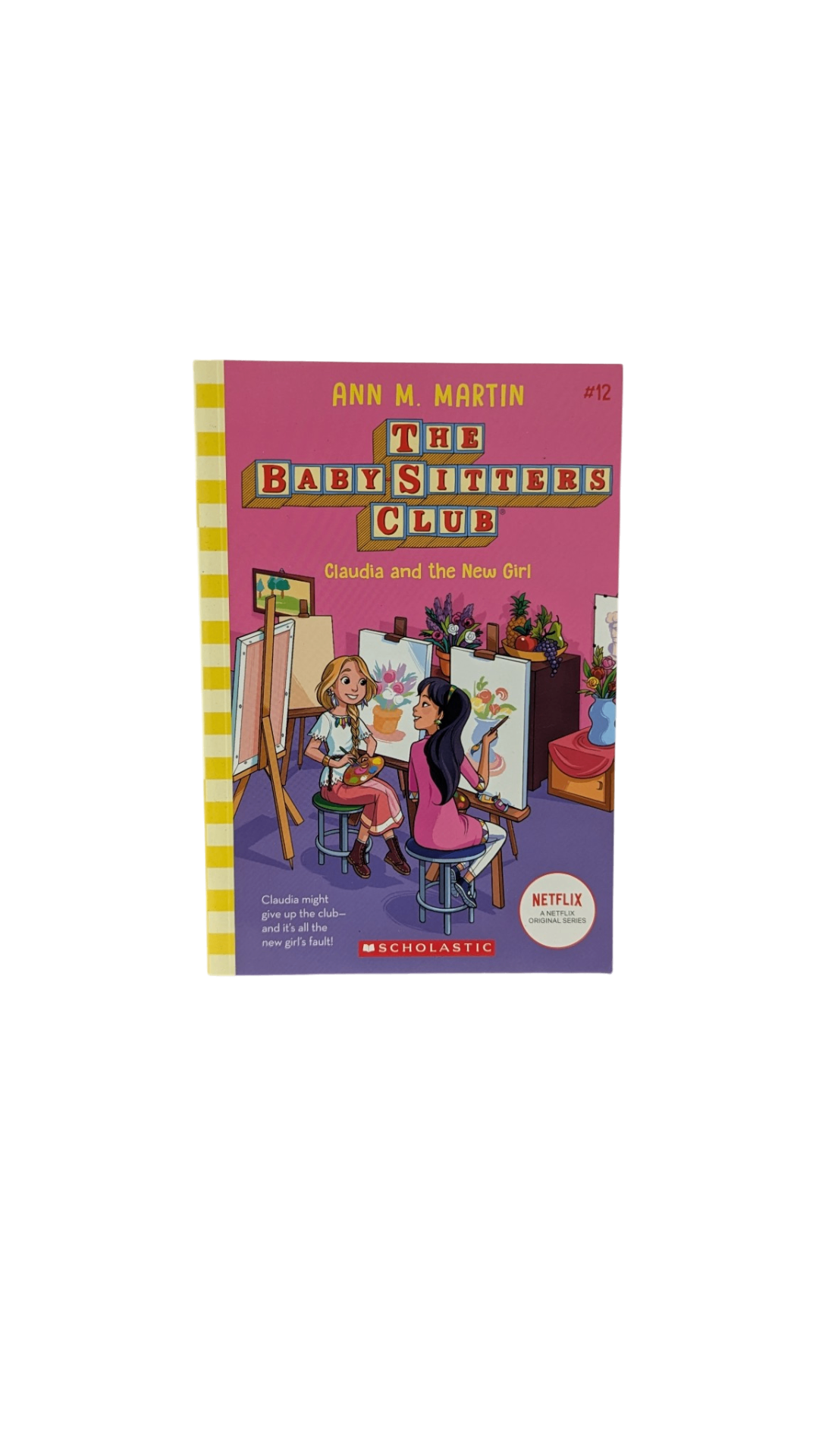 The Baby Sitters Club - Claudia and the New Girl Book, ,